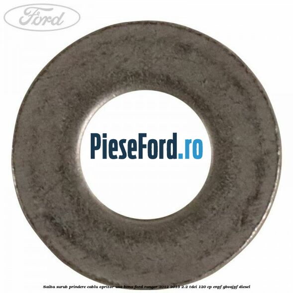 Saiba surub prindere cablu opritor usa bena Ford Ranger 2012-2015 2.2 TDCi 120 cp ENPF, GBVAJPF diesel