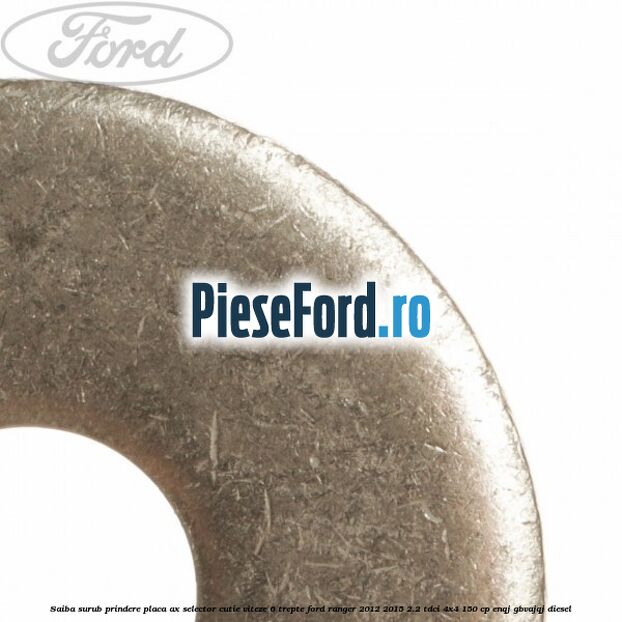 Saiba surub prindere placa ax selector cutie viteze 6 trepte Ford Ranger 2012-2015 2.2 TDCi 4x4 150 cp ENQJ, GBVAJQJ diesel