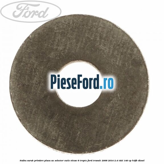 Saiba surub prindere placa ax selector cutie viteze 6 trepte Ford Transit 2006-2014 2.4 TDCi 140 cp H9FB diesel