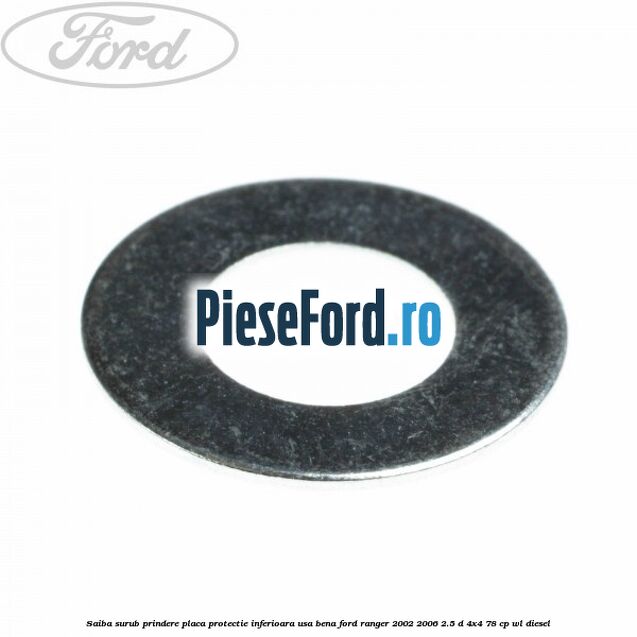 Saiba surub prindere placa protectie inferioara usa bena Ford Ranger 2002-2006 2.5 D 4x4 78 cp WL diesel