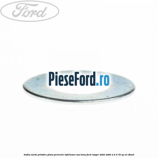 Saiba surub prindere placa protectie inferioara usa bena Ford Ranger 2002-2006 2.5 D 78 cp Saiba surub prindere placa protectie inferioara usa bena Ford Ranger 2002-2006 2.5 D 78 cp WL diesel