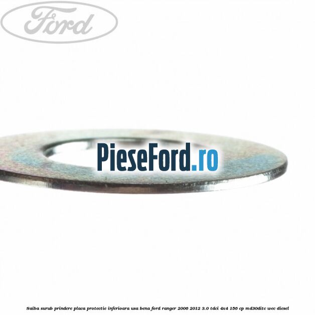 Saiba surub prindere placa protectie inferioara usa bena Ford Ranger 2006-2012 3.0 TDCi 4x4 156 cp MD30DITC, WEC diesel