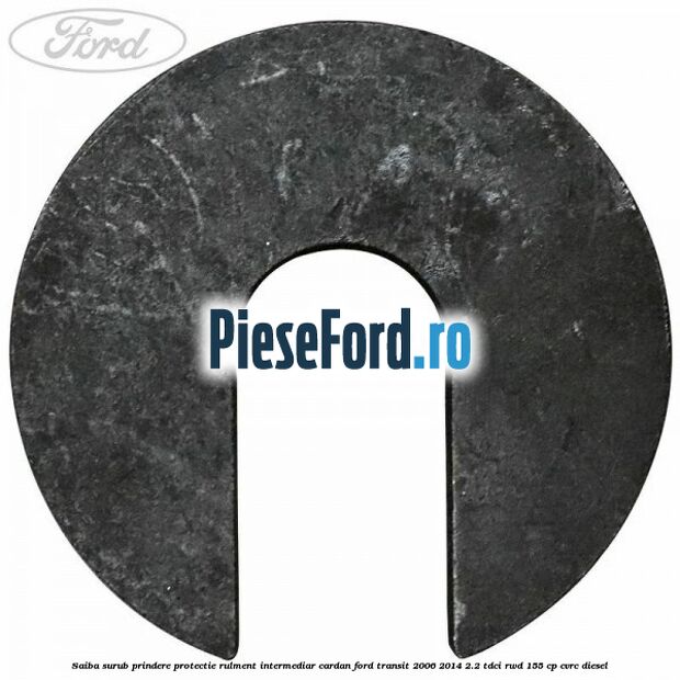 Saiba surub prindere protectie rulment intermediar cardan Ford Transit 2006-2014 2.2 TDCi RWD 155 cp CVRC diesel