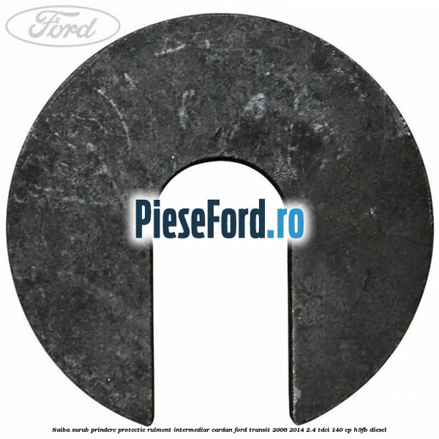 Saiba surub prindere protectie rulment intermediar cardan Ford Transit 2006-2014 2.4 TDCi 140 cp Saiba surub prindere protectie rulment intermediar cardan Ford Transit 2006-2014 2.4 TDCi 140 cp H9FB diesel
