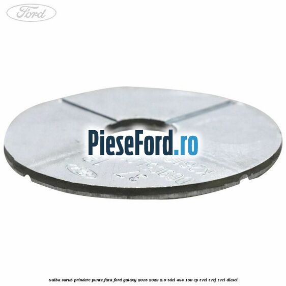 Saiba surub prindere punte fata Ford Galaxy 2015-2023 2.0 TDCi 4x4 150 cp T7CI, T7CJ, T7CL diesel