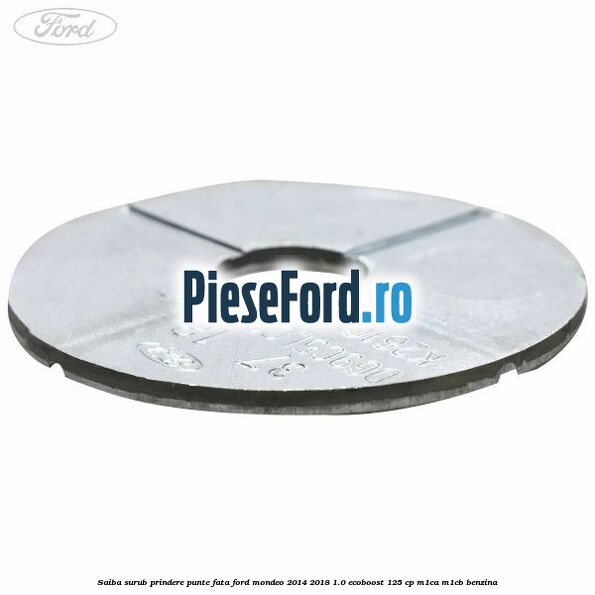 Saiba surub prindere punte fata Ford Mondeo 2014-2018 1.0 EcoBoost 125 cp M1CA, M1CB benzina