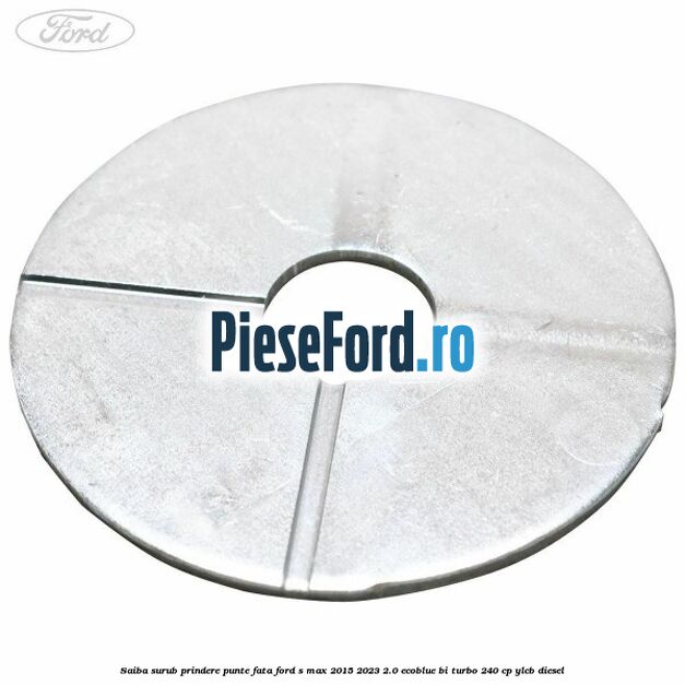 Saiba surub prindere punte fata Ford S-Max 2015-2023 2.0 EcoBlue Bi-Turbo 240 cp YLCB diesel