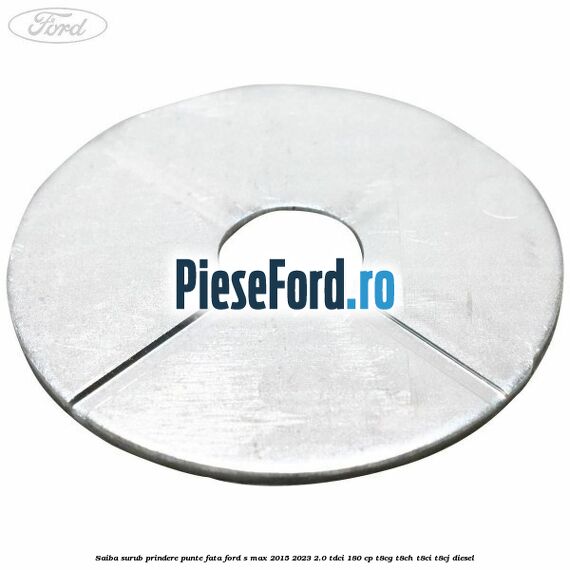 Saiba surub prindere punte fata Ford S-Max 2015-2023 2.0 TDCi 180 cp T8CG, T8CH, T8CI, T8CJ diesel