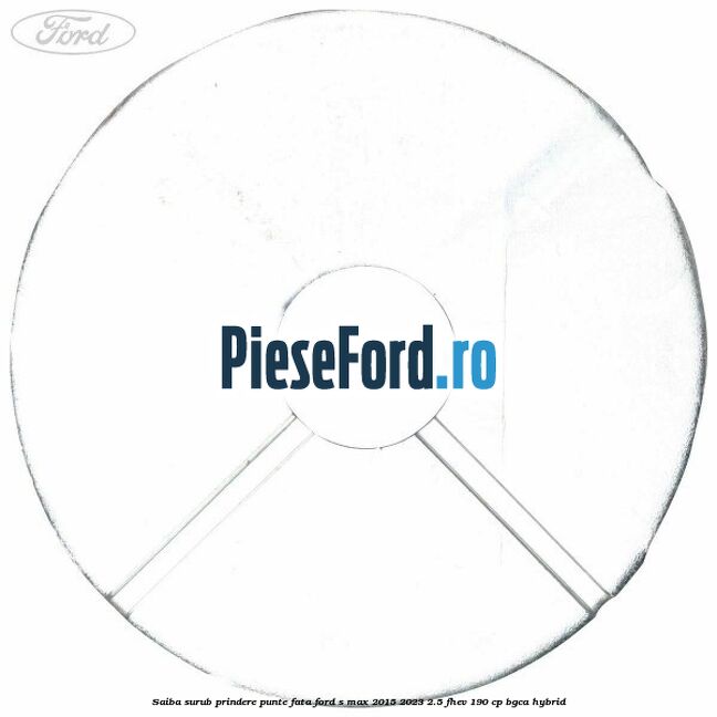 Saiba surub prindere punte fata Ford S-Max 2015-2023 2.5 FHEV 190 cp BGCA hybrid