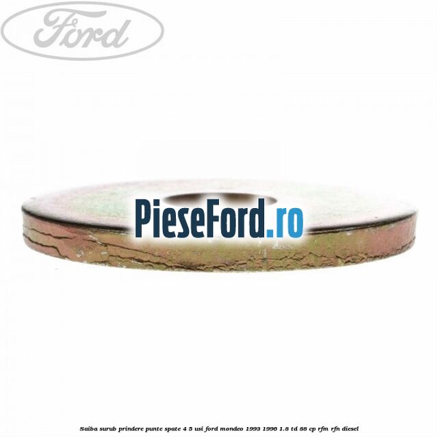 Saiba surub prindere punte spate 4/5 usi Ford Mondeo 1993-1996 1.8 TD 88 cp RFM, RFN diesel
