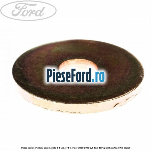 Saiba surub prindere punte spate 4/5 usi Ford Mondeo 2000-2007 2.0 TDCi 130 cp Saiba surub prindere punte spate 4/5 usi Ford Mondeo 2000-2007 2.0 TDCi 130 cp FMBA, N7BA, N7BB diesel