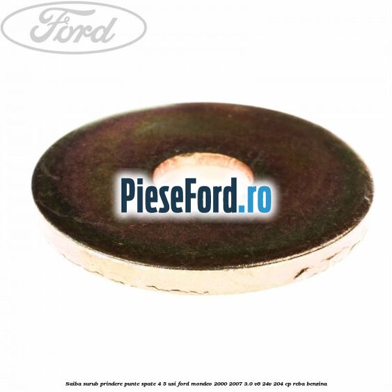 Saiba surub prindere punte spate 4/5 usi Ford Mondeo 2000-2007 3.0 V6 24V 204 cp REBA benzina