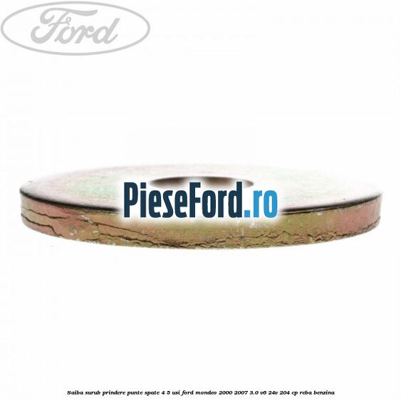 Saiba surub prindere punte spate 4/5 usi Ford Mondeo 2000-2007 3.0 V6 24V 204 cp REBA benzina