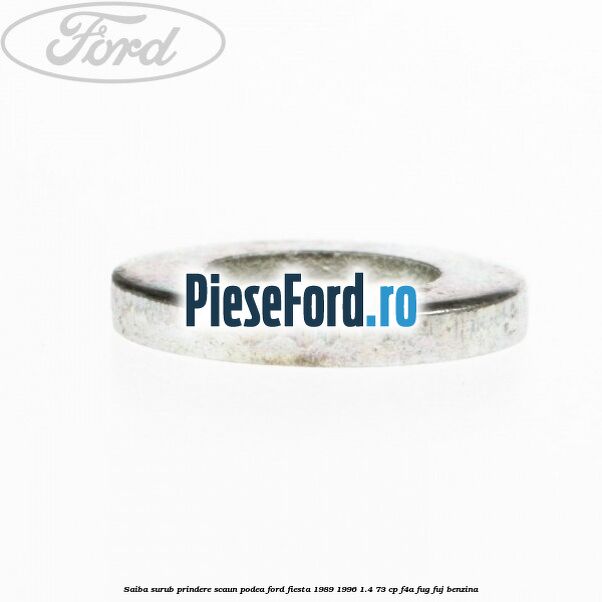 Saiba surub prindere scaun, podea Ford Fiesta 1989-1996 1.4 73 cp F4A, FUG, FUJ benzina
