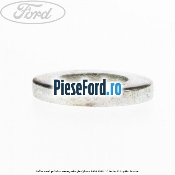 Saiba surub prindere scaun, podea Ford Fiesta 1989-1996 1.6 Turbo 131 cp Saiba surub prindere scaun, podea Ford Fiesta 1989-1996 1.6 Turbo 131 cp LHA benzina
