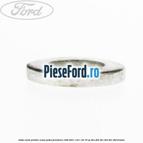 Saiba surub prindere scaun, podea Ford Fiesta 1996-2001 1.25 i 16V 75 cp DHA, DHB, DHC, DHD, DHE, DHF benzina