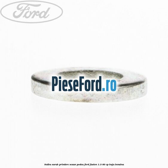 Saiba surub prindere scaun, podea Ford Fusion 1.3 60 cp Saiba surub prindere scaun, podea Ford Fusion 1.3 60 cp BAJA benzina