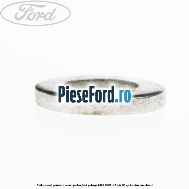 Saiba surub prindere scaun, podea Ford Galaxy 2000-2006 1.9 TDI 90 cp 1Z, AHU, ANU diesel