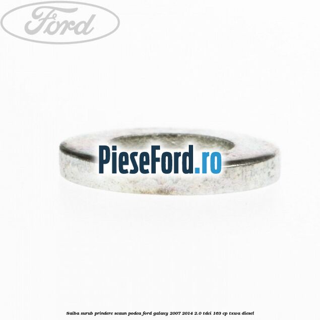 Saiba surub prindere scaun, podea Ford Galaxy 2007-2014 2.0 TDCi 163 cp TXWA diesel