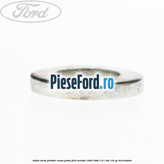 Saiba surub prindere scaun, podea Ford Mondeo 1993-1996 1.8 i 16V 115 cp RKA benzina