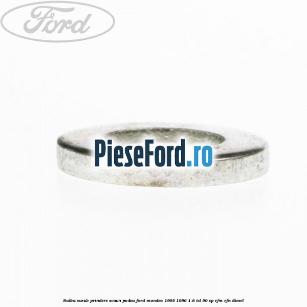 Saiba surub prindere scaun, podea Ford Mondeo 1993-1996 1.8 TD 90 cp RFM, RFN diesel