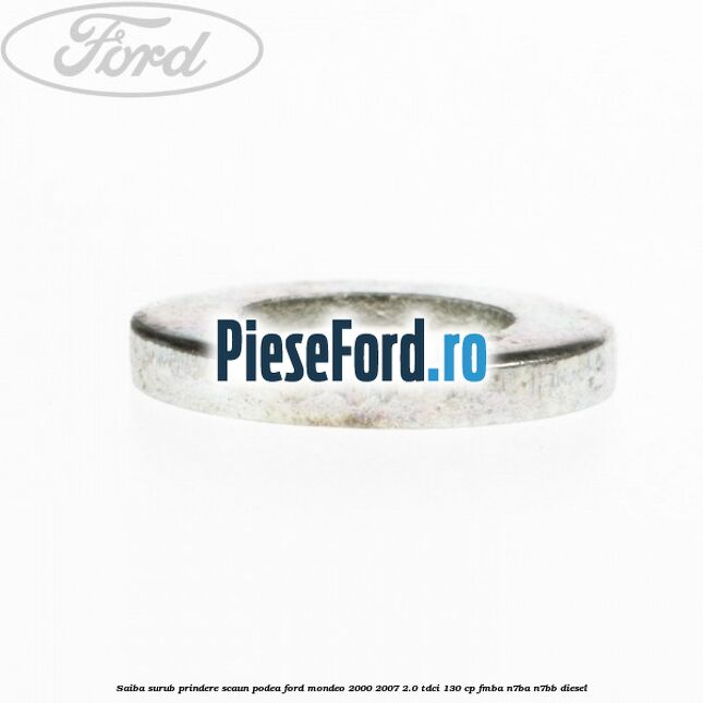 Saiba surub prindere scaun, podea Ford Mondeo 2000-2007 2.0 TDCi 130 cp FMBA, N7BA, N7BB diesel