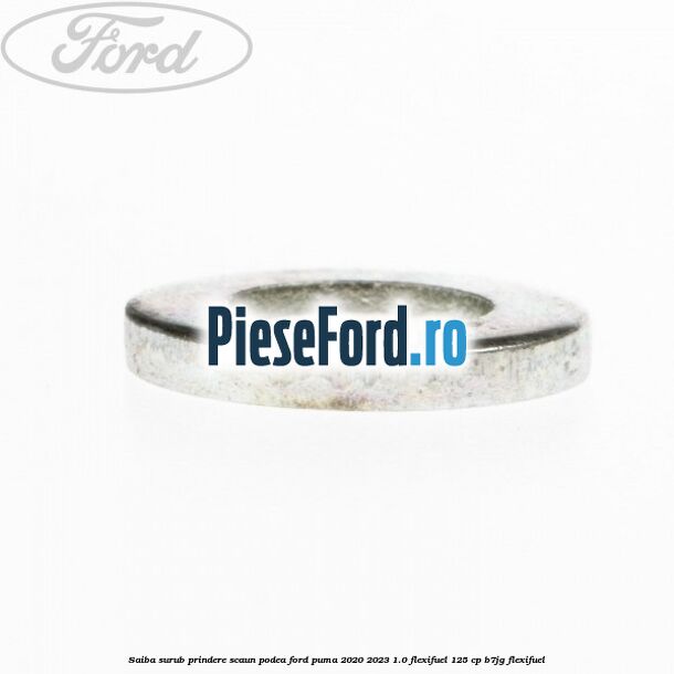Saiba surub prindere scaun, podea Ford Puma 2020-2023 1.0 Flexifuel 125 cp B7JG Flexifuel