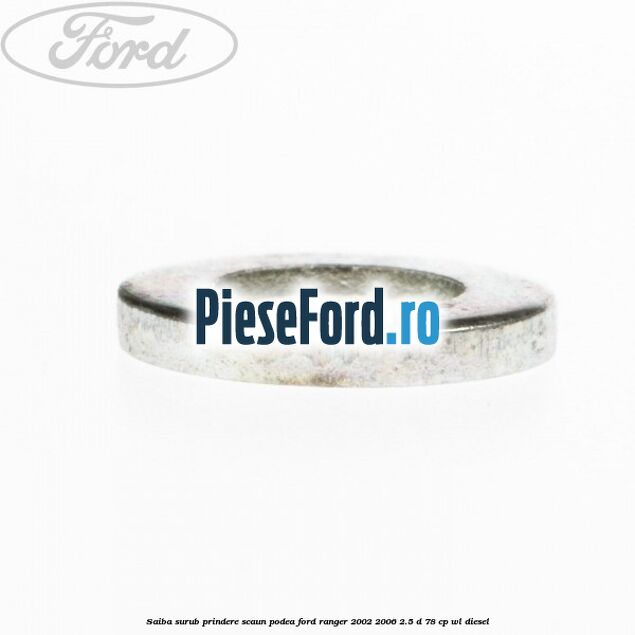 Saiba surub prindere scaun, podea Ford Ranger 2002-2006 2.5 D 78 cp WL diesel