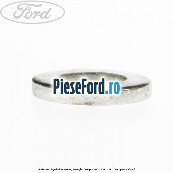 Saiba surub prindere scaun, podea Ford Ranger 2002-2006 2.5 TD 84 cp WL-T diesel