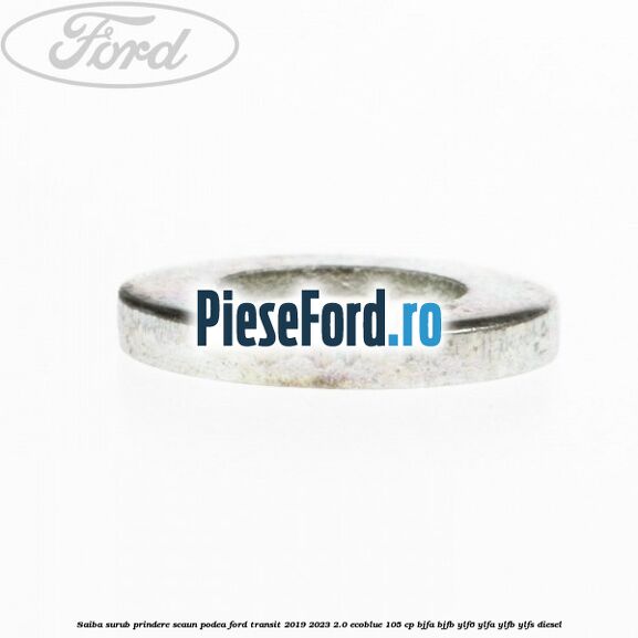 Saiba surub prindere scaun, podea Ford Transit 2019-2023 2.0 EcoBlue 105 cp BJFA, BJFB, YLF6, YLFA, YLFB, YLFS diesel
