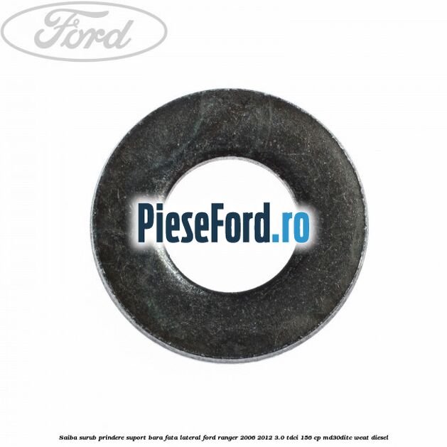 Saiba surub prindere suport bara fata lateral Ford Ranger 2006-2012 3.0 TDCi 156 cp MD30DITC, WEAT diesel