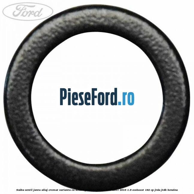 Saiba ventil janta aliaj cromat, varianta cu senzor presiune Ford C-Max 2011-2015 1.6 EcoBoost 182 cp JTDA, JTDB benzina