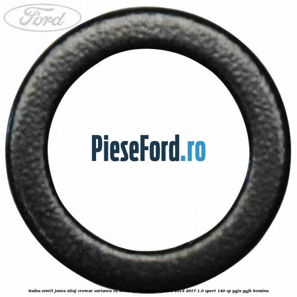 Saiba ventil janta aliaj cromat, varianta cu senzor presiune Ford Fiesta 2013-2017 1.0 Sport 140 cp YYJA, YYJB benzina