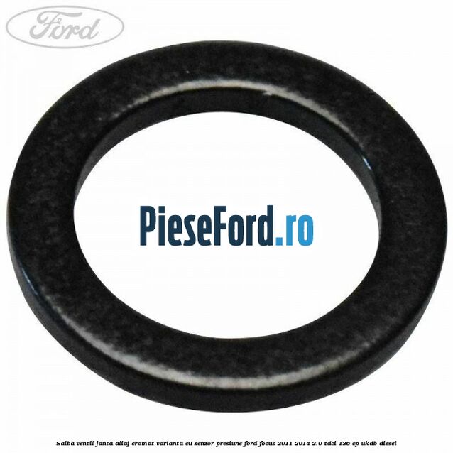Saiba ventil janta aliaj cromat, varianta cu senzor presiune Ford Focus 2011-2014 2.0 TDCi 136 cp UKDB diesel