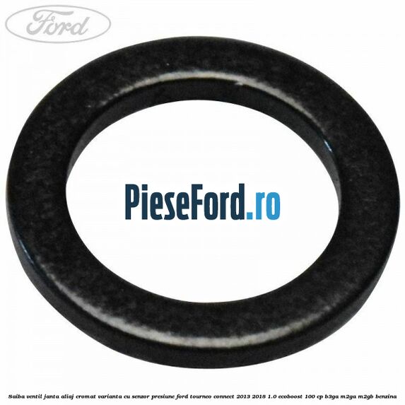 Saiba ventil janta aliaj cromat, varianta cu senzor presiune Ford Tourneo Connect 2013-2018 1.0 EcoBoost 100 cp B3GA, M2GA, M2GB benzina