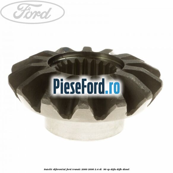 Satelit diferential Ford Transit 2000-2006 2.4 DI  90 cp D2FA, D2FB diesel