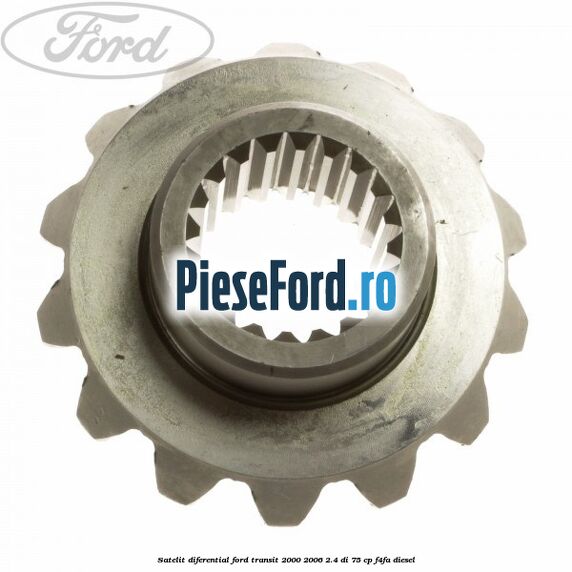 Satelit diferential Ford Transit 2000-2006 2.4 DI 75 cp F4FA diesel
