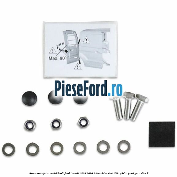 Scara usa spate model inalt Ford Transit 2014-2018 2.0 EcoBlue 4x4 170 cp Scara usa spate model inalt Ford Transit 2014-2018 2.0 EcoBlue 4x4 170 cp BLRA, YNR6, YNRA diesel