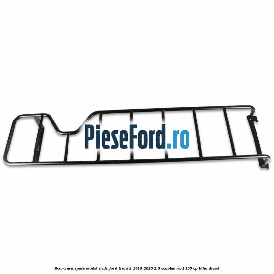 Scara usa spate model inalt Ford Transit 2019-2023 2.0 EcoBlue RWD 165 cp Scara usa spate model inalt Ford Transit 2019-2023 2.0 EcoBlue RWD 165 cp BLHA diesel