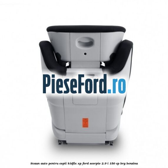 Scaun auto pentru copii KIDFIX XP Ford Scorpio 2.9 i 150 cp BRG benzina