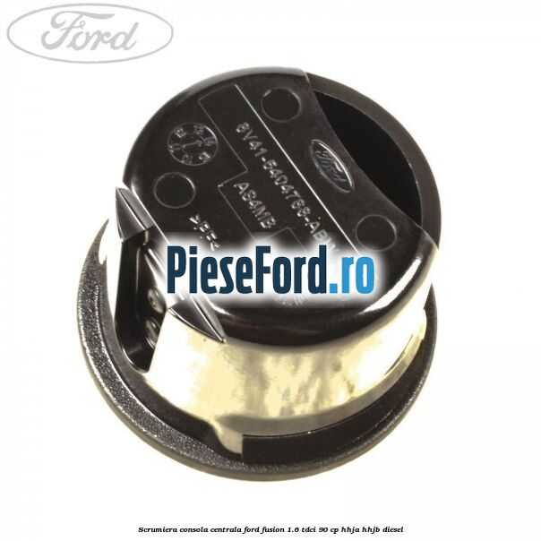 Scrumiera consola centrala Ford Fusion 1.6 TDCi 90 cp HHJA, HHJB diesel