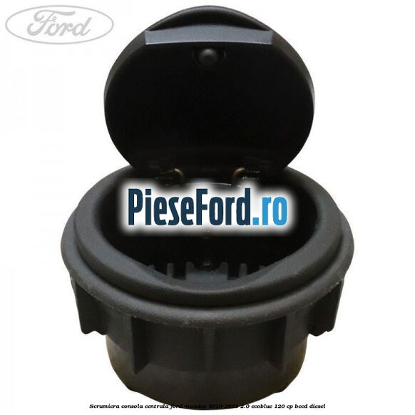 Scrumiera consola centrala Ford Mondeo 2019-2023 2.0 EcoBlue 120 cp BCCD diesel