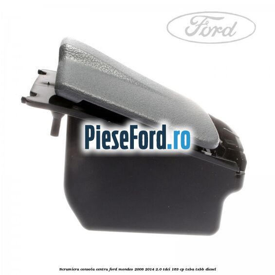 Scrumiera consola centru Ford Mondeo 2008-2014 2.0 TDCi 163 cp TXBA, TXBB diesel