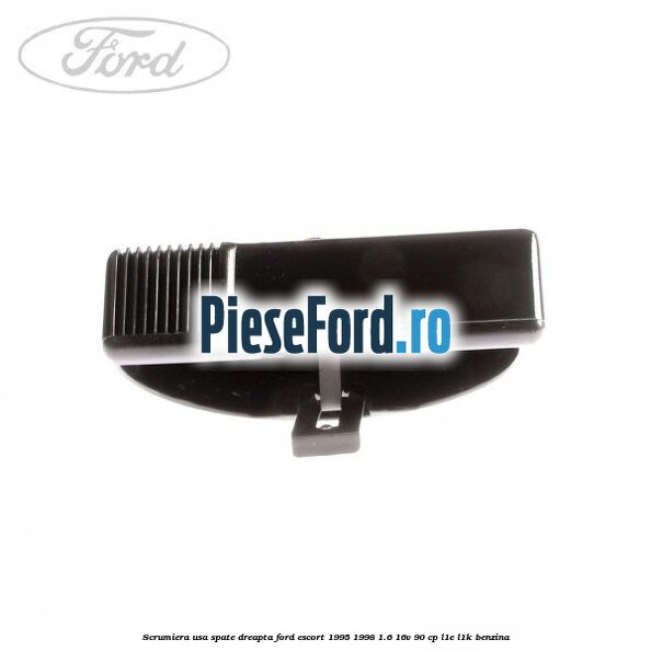 Scrumiera usa spate dreapta Ford Escort 1995-1998 1.6 16V 90 cp L1E, L1K benzina