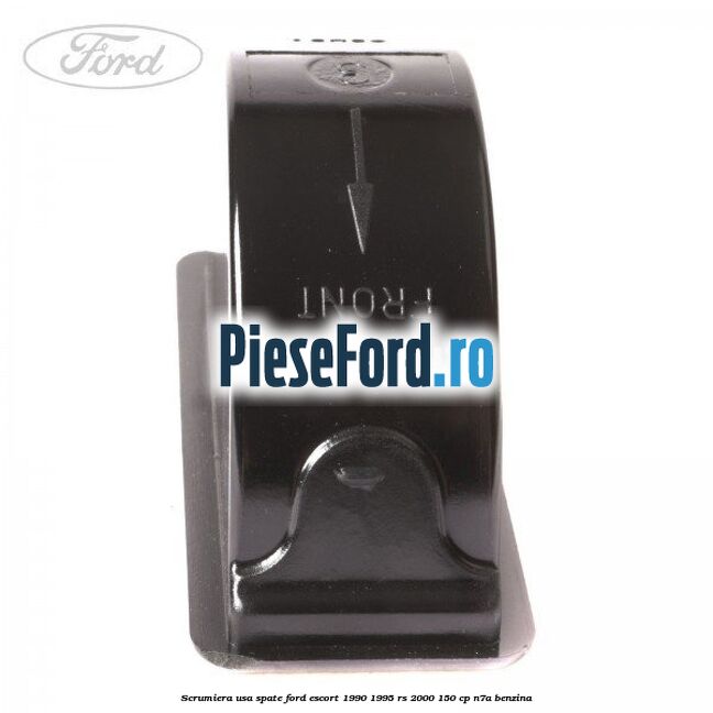 Scrumiera usa spate Ford Escort 1990-1995 RS 2000 150 cp N7A benzina
