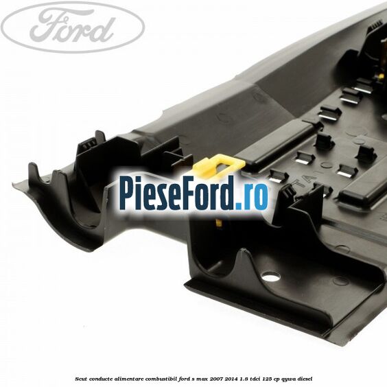 Scut conducte alimentare combustibil Ford S-Max 2007-2014 1.8 TDCi 125 cp Scut conducte alimentare combustibil Ford S-Max 2007-2014 1.8 TDCi 125 cp QYWA diesel