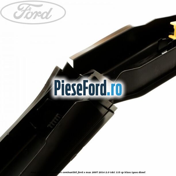 Scut conducte alimentare combustibil Ford S-Max 2007-2014 2.0 TDCi 115 cp KLWA, TYWA diesel