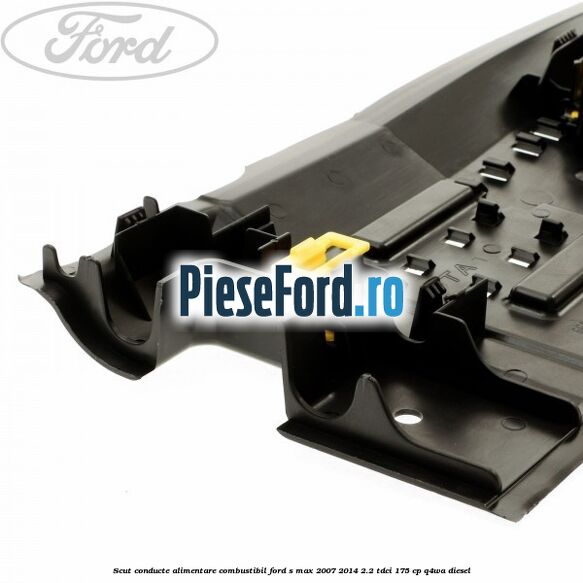 Scut conducte alimentare combustibil Ford S-Max 2007-2014 2.2 TDCi 175 cp Q4WA diesel