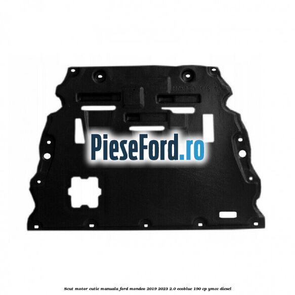 Scut motor cutie manuala Ford Mondeo 2019-2023 2.0 EcoBlue 190 cp YMCC diesel