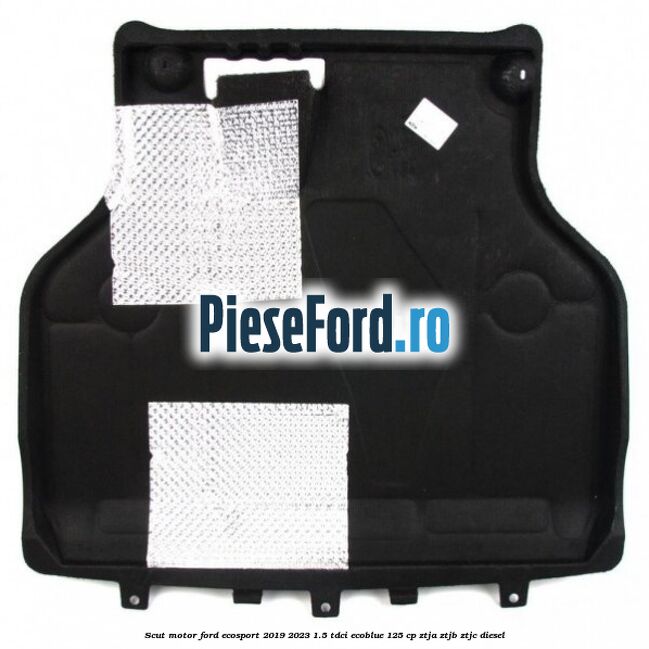 Scut motor Ford EcoSport 2019-2023 1.5 TDCi EcoBlue 125 cp ZTJA, ZTJB, ZTJC diesel